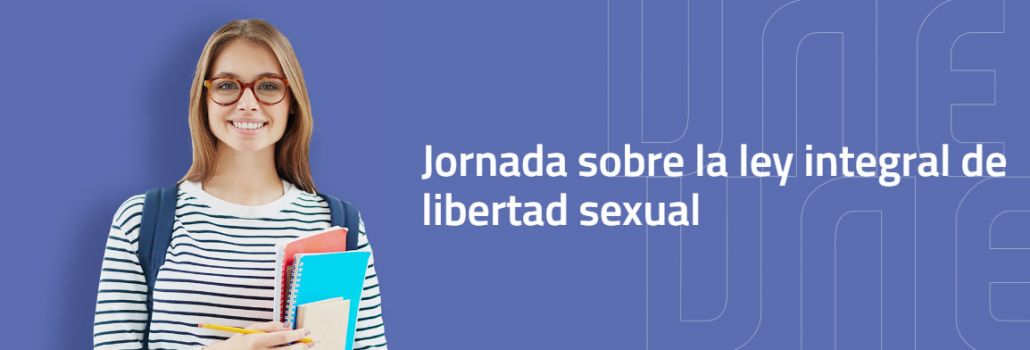 Jornada sobre la ley integral de libertad sexual
