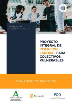 Proyecto Integral de Inserción Laboral para Colectivos Vulnerables